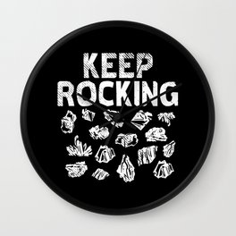 Rock Collector - Keep Rocking  Wall Clock