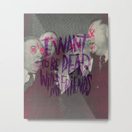 EVERY TIME I DIE Metal Print | Scary, Illustration, Music, Typography 