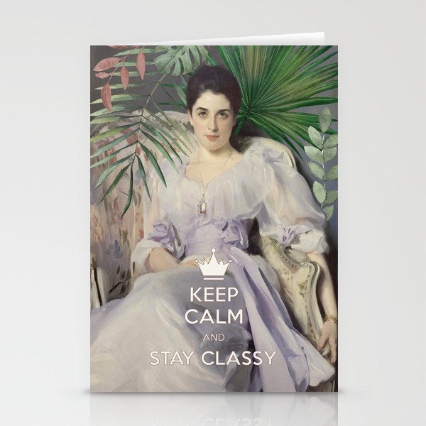 Keep Calm and Stay Classy Stationery Cards