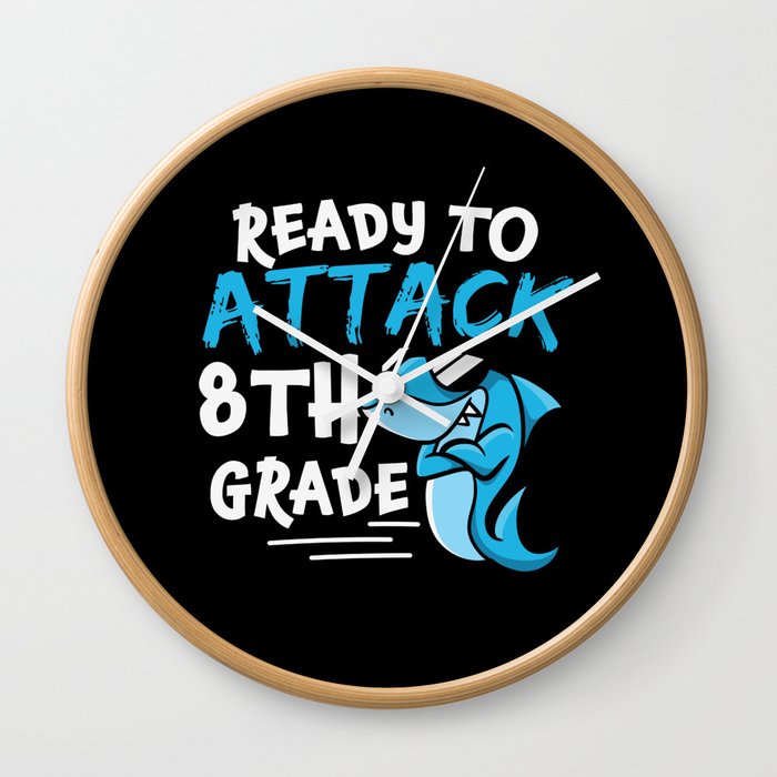 Ready To Attack 8th Grade Shark Wall Clock