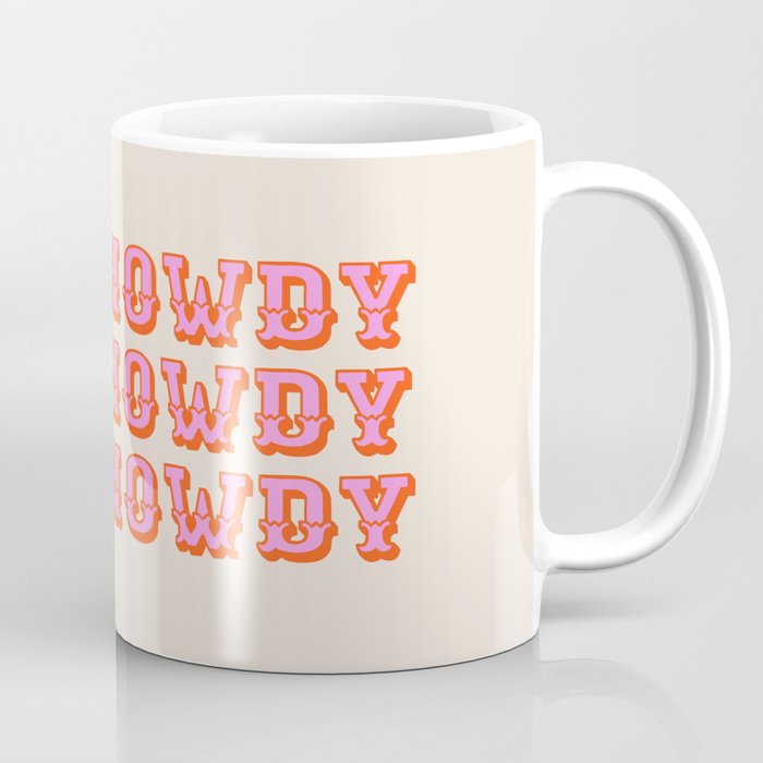 howdy howdy Coffee Mug