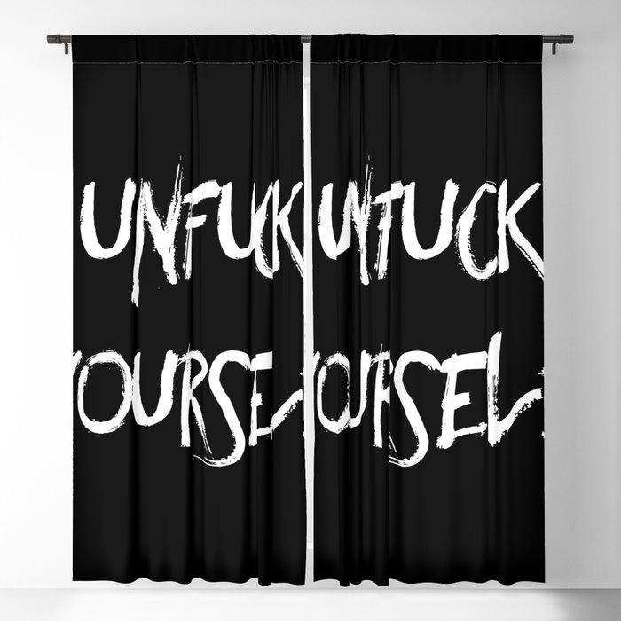 Unfuck yourself (inverse edition) Blackout Curtain