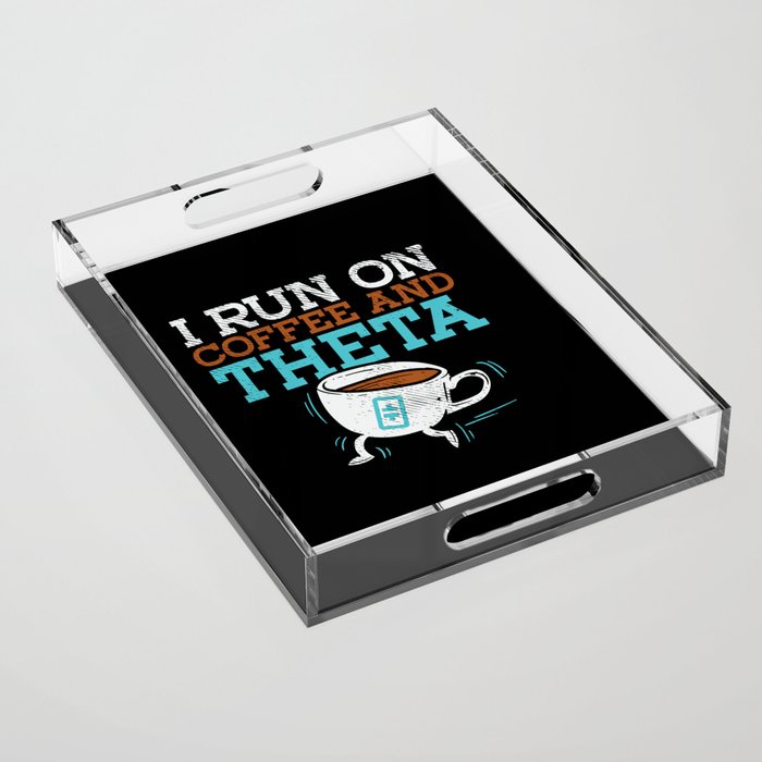 Coffee & Theta Acrylic Tray