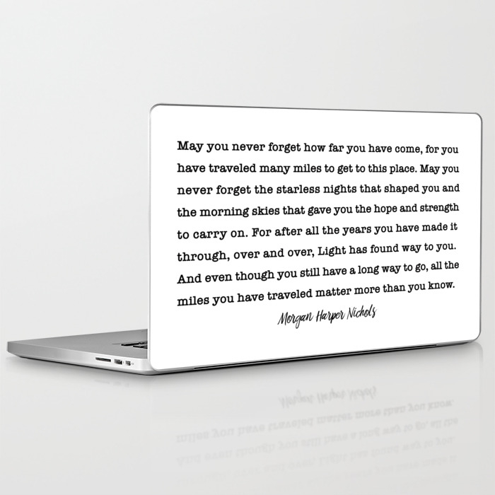 Morgan Harper Nichols Quote May You Never Forget Laptop Ipad Skin By Socoart Society6