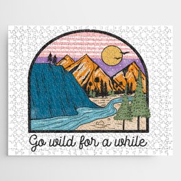 Go Wild For A While Jigsaw Puzzle