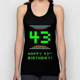 [ Thumbnail: 43rd Birthday - Nerdy Geeky Pixelated 8-Bit Computing Graphics Inspired Look Tank Top ]