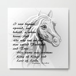 White Horse of a King Metal Print | Horse, Revelations, Revelation, Kingofkings, 2Ndcoming, Again, Religious, King, Lordoflords, Christian 