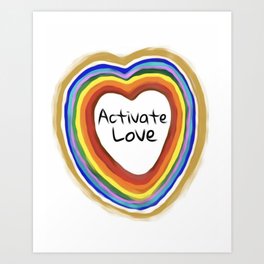 activate love Art Print