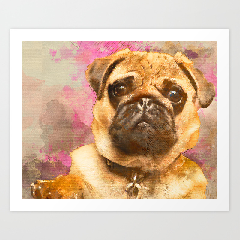Pug Art Print Quote Print Love /& A Pug Pug Art Animal Art Print