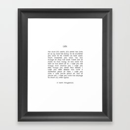 For What It's Worth, It's Never Too Late, F. Scott Fitzgerald quote, Inspiring, Great Gatsby, Life Framed Art Print