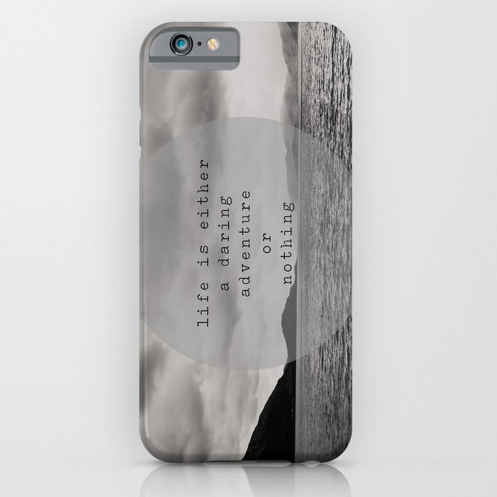 life is either a daring adventure ... or nothing iPhone Case