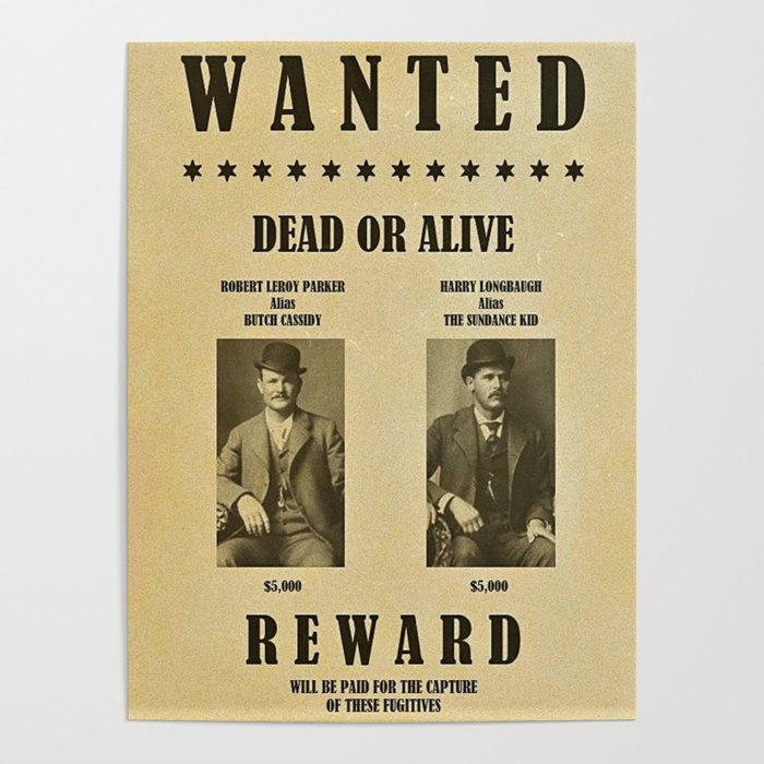 Butch Cassidy and the Sundance Kid Wanted Poster Dead or Alive $5,000 Reward Each Poster