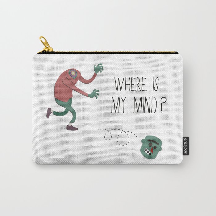 Where is my mind? Carry-All Pouch