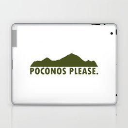  Poconos Please Laptop Skin