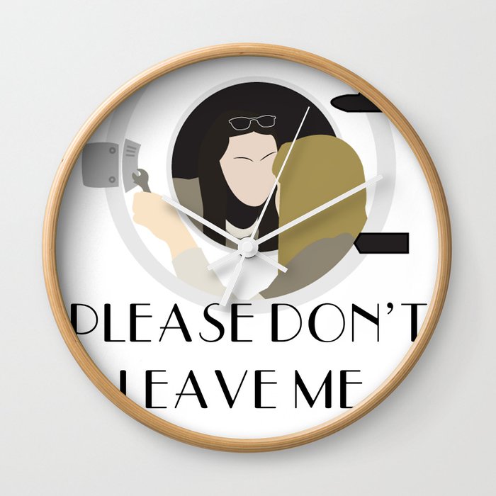 Please Don't Leave Me. Wall Clock