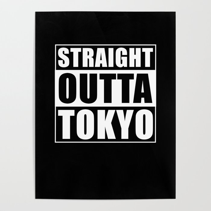 Straight Outta Tokyo Poster