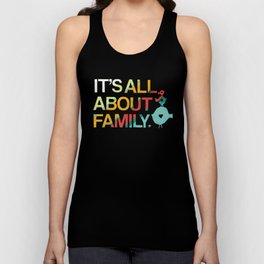 It's All About Family Tank Top