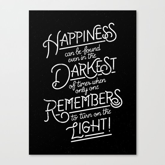 Happiness can be found Canvas Print