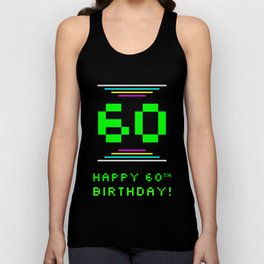 [ Thumbnail: 60th Birthday - Nerdy Geeky Pixelated 8-Bit Computing Graphics Inspired Look Tank Top ]