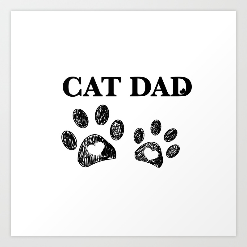 Cat Dad Text Doodle Cat Paw Print And Heart Art Print By