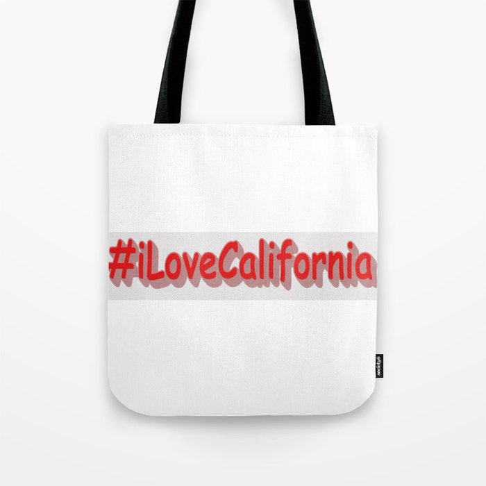 "#iLoveCalifornia " Cute Design. Buy Now Tote Bag