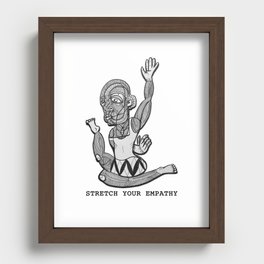Stretch Your Empathy Recessed Framed Print