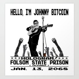 Johnny Bitcoin Art Print | Johnnycash, Performance, Countrylegend, Musicfans, Musicstar, Terminators, Hologram, Digitalcurrency, Futureworld, Drawing 