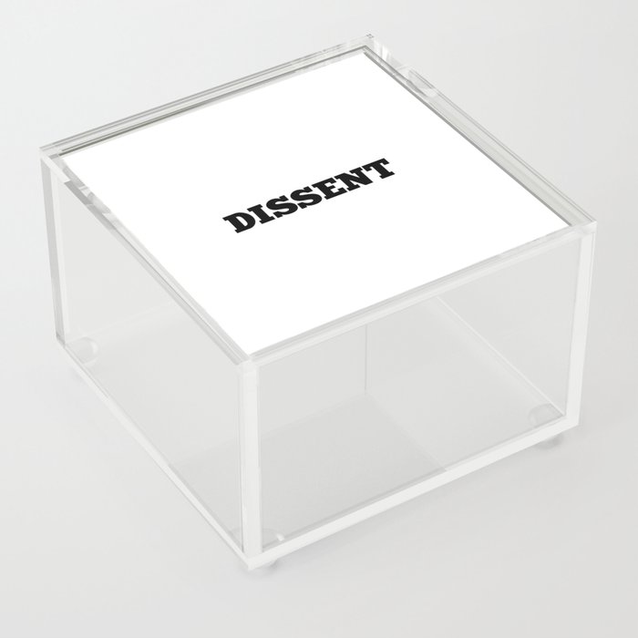 Dissent Acrylic Box