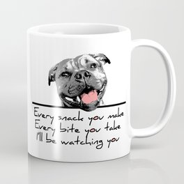 I'll be watching you Coffee Mug