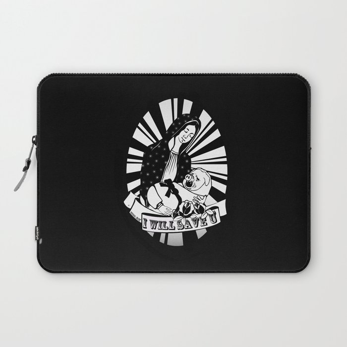 I'll Save You Laptop Sleeve