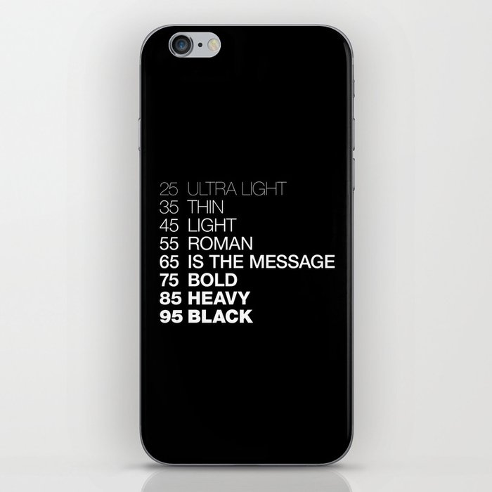 The Medium Is The Message iPhone Skin