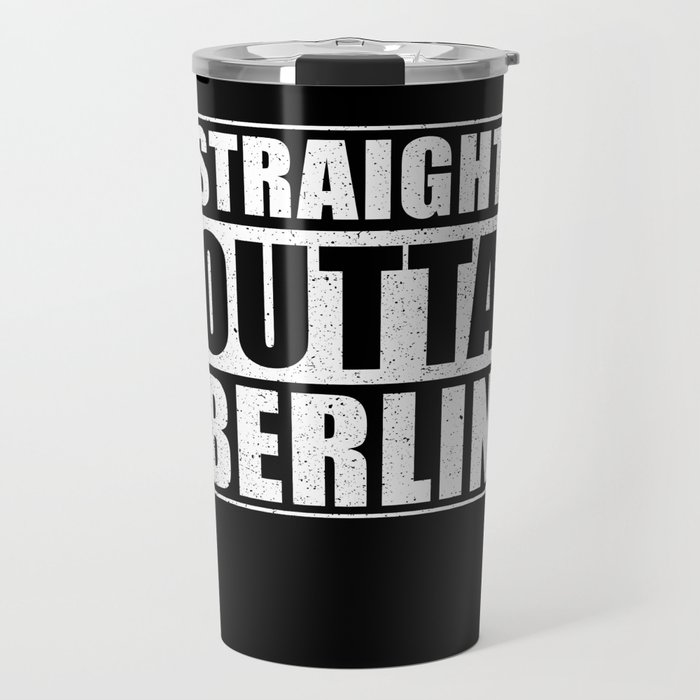 Straight Outta Berlin Travel Mug