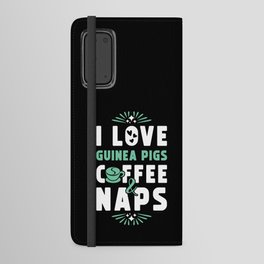Guinea Pig Coffee And Nap Android Wallet Case