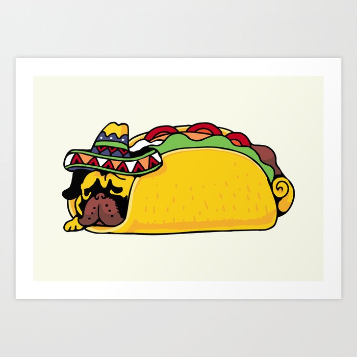 Pug Taco Art Print