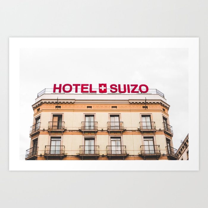 Hotel Suizo Art Print