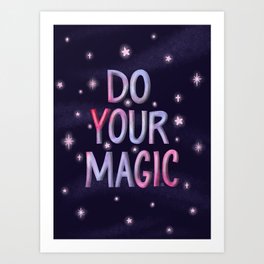 Do Your Magic - Celestial Pink Art Print