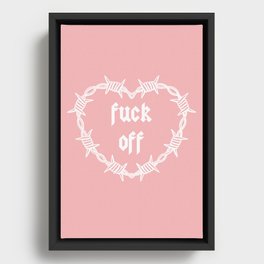 Fuck Off, Barbed Wire Heart, Sweary Pink Framed Canvas