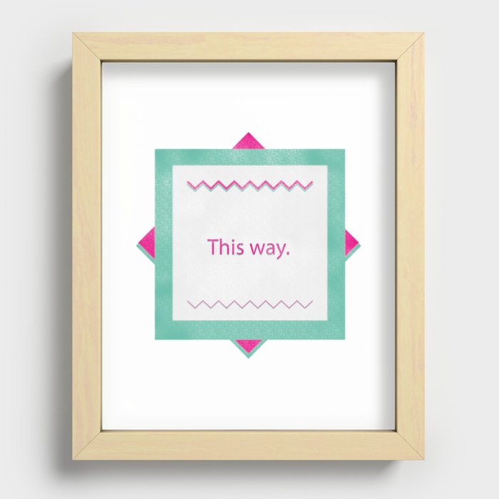 This Way Recessed Framed Print
