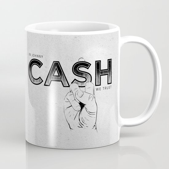 In Johnny Cash We Trust. Mug