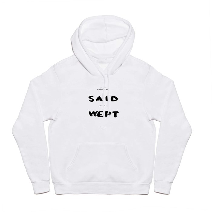 What can not be said will be wept - Sappho Hoody