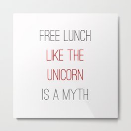 FREE LUNCH 1 Metal Print | Funny, Typography 