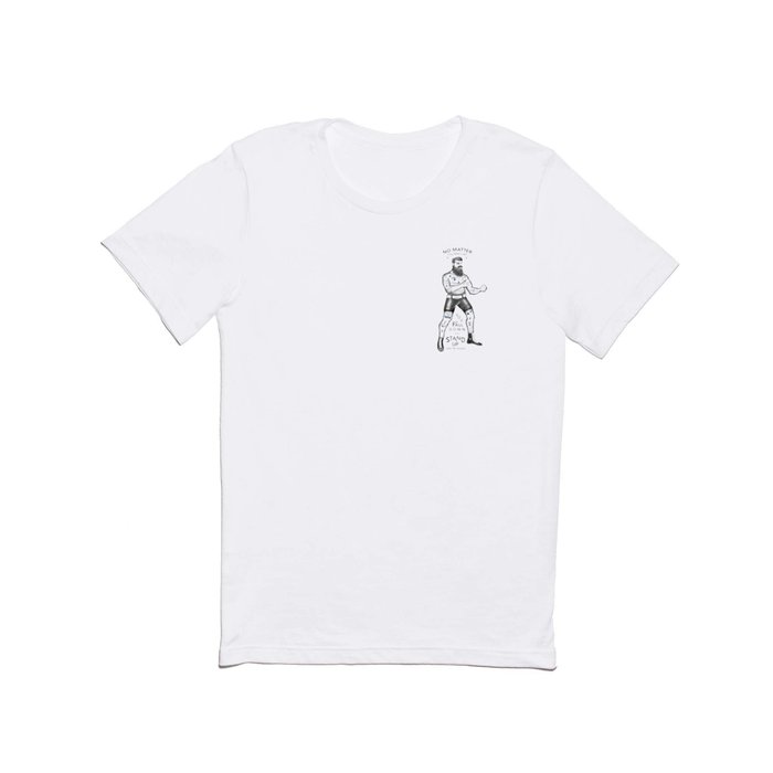 STAND UP AND TRY AGAIN (White) T Shirt