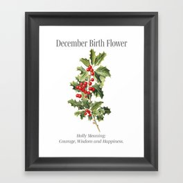 December birth month art print, Holly Framed Art Print