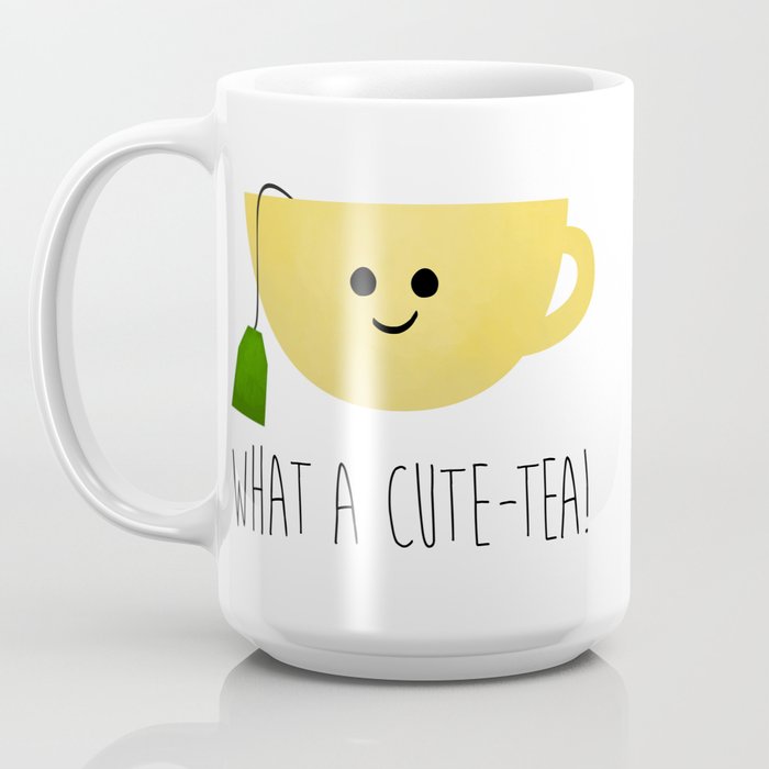 What A Cute-tea Coffee Mug by A Little Leafy