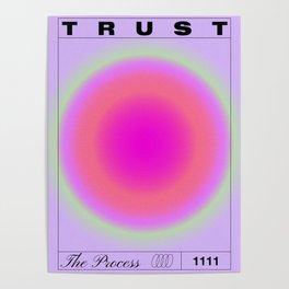 Trust The Process Art Print Poster