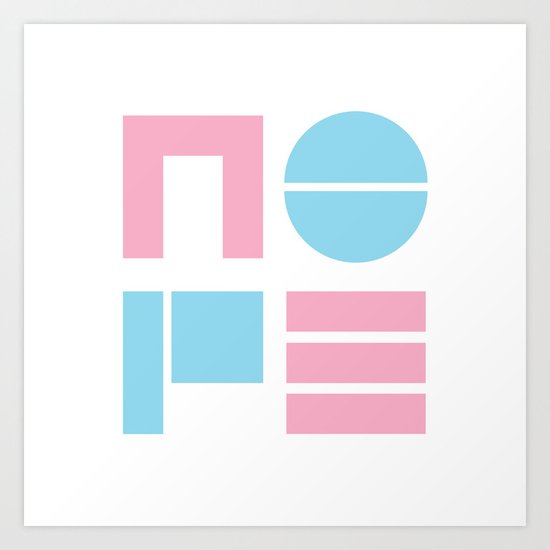 Nope Art Print
