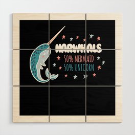 50% Mermaid 50% Unicorn Narwhal Whale Wood Wall Art