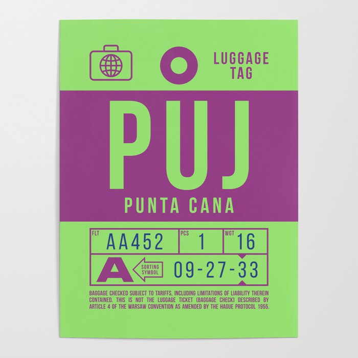 Luggage Tag B PUJ Punta Cana Dominican Republic Poster by neotokyo