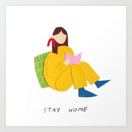 Stay Home Art Print