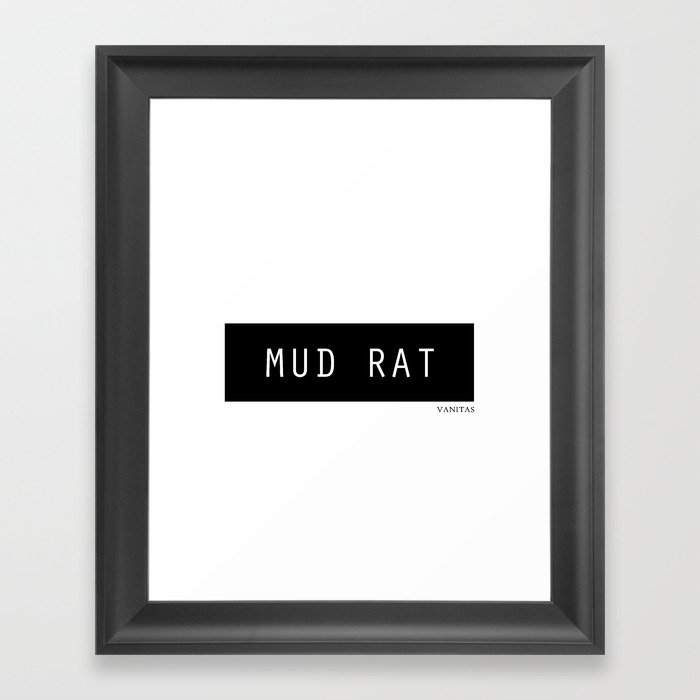 Mud rat Framed Art Print